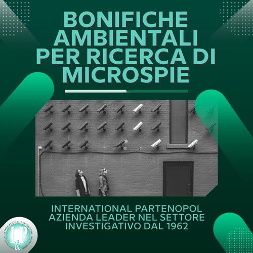 Bonifiche ambientali ricerca microspie