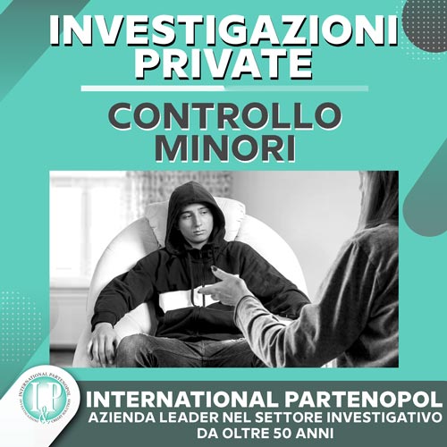 Investigazioni private controllo minori