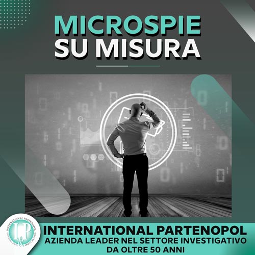 Preparazione microspie su misura